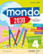 Mondo 2030 5 - Matematica Scienze: Vol. 2. Italiano