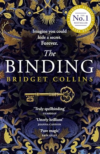 The Binding: THE #1 FICTION BESTSELLER and spellbinding historical fantasy novel from the author of THE BETRAYALS and THE NAKED LIGHT