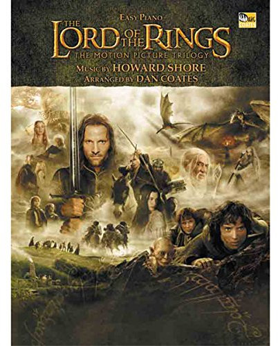 The Lord of the Rings Trilogy: Music from the Motion Pictures Arranged for Easy Piano