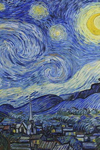 VAN GOGH JOURNAL #7: Cool Artist Gifts - Vincent Van Gogh Notebook Journal To Write In 6x9 150 Lined Pages (Vincent Van Gogh Collection)