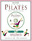 More Simply Pilates: Hardcover