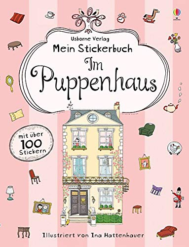Mein Stickerbuch: Im Puppenhaus (Meine Stickerbücher)