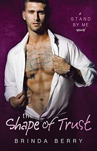 The Shape of Trust (A Stand by Me Novel, Band 5)