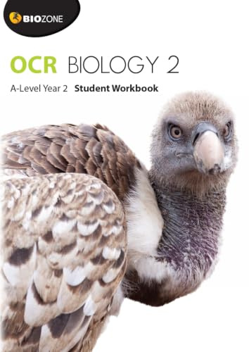 BIOZONE OCR Biology 2 A-Level Year 2 Student Workbook (Biology Student Workbook)