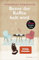 Bevor der Kaffee kalt wird: Die BookTok-Sensation / TikTok made me buy it! (Das magische Café)