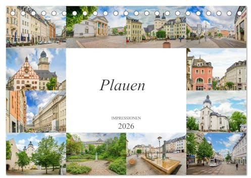 Plauen Impressionen (Tischkalender 2026 DIN A5 quer), CALVENDO Monatskalender: Eine beeindruckende Bilderreise durch das wunderschöne Plauen (CALVENDO Orte)