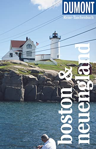 DUMONT Reise-Taschenbuch Reiseführer Boston & Neuengland: Reiseführer plus Reisekarte. Mit individuellen Autorentipps und vielen Touren.