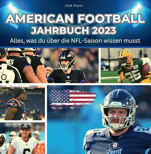 American Football Jahrbuch 2023: Alles, was du über die NFL-Saison wissen musst