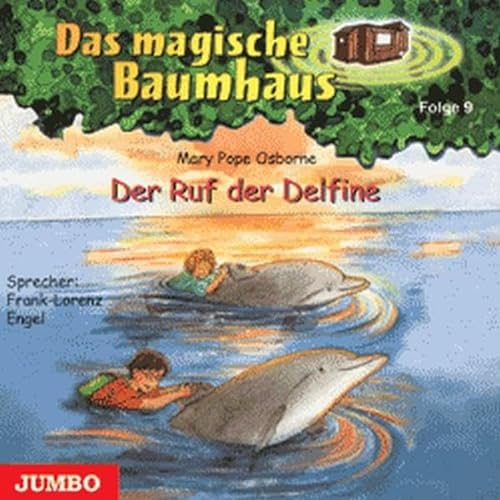 Der Ruf der Delfine (Das magische Baumhaus)