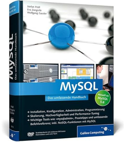 MySQL 5.6: Das umfassende Handbuch (Galileo Computing)