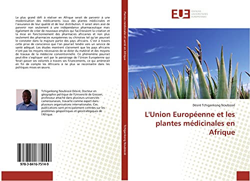 L'Union Européenne et les plantes médicinales en Afrique (Omn.Univ.Europ.)