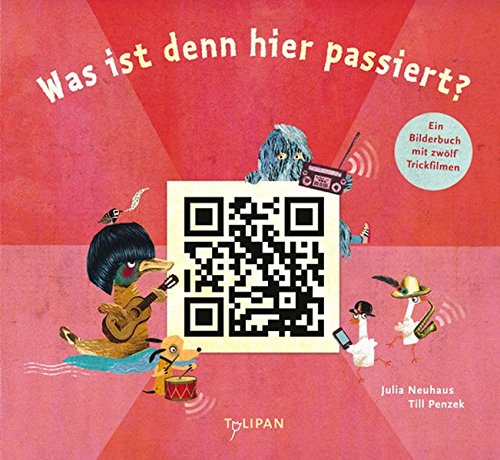 Was ist denn hier passiert?: Ein Bilderbuch mit zwölf Trickfilmen