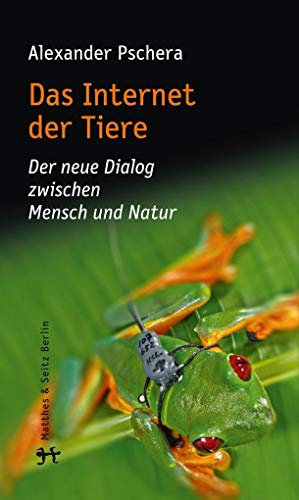 Das Internet der Tiere: Der neue Dialog zwischen Mensch und Natur