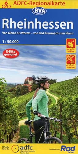 ADFC-Regionalkarte Rheinhessen, 1:50.000, mit Tagestourenvorschlägen, reiß- und wetterfest, E-Bike-geeignet, GPS-Tracks Download: Von Mainz bis Worms ... zum Rhein (ADFC-Regionalkarte 1:50.000)