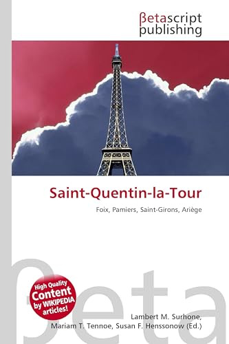 Saint-Quentin-la-Tour: Foix, Pamiers, Saint-Girons, Ariège