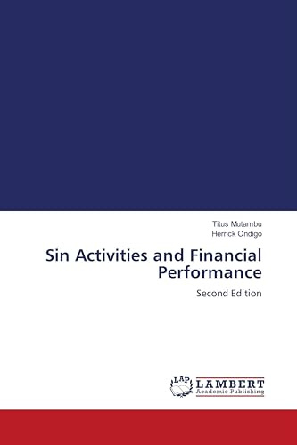 Sin Activities and Financial Performance: Second Edition