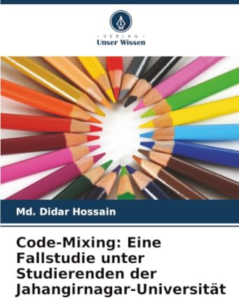 Code-Mixing: Eine Fallstudie unter Studierenden der Jahangirnagar-Universität