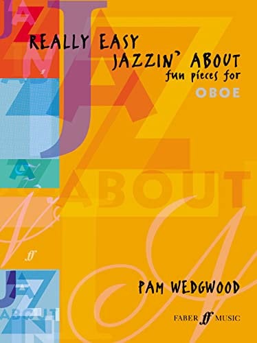 Really Easy Jazzin' About (Oboe): Fun Pieces for Oboe