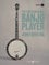 The Contemporary Banjo Player: A progressive tutor for the modern bluegrass banjo player (Faber Music)