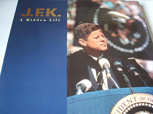 J.F.K.: A Hidden Life