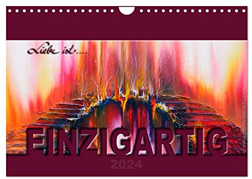 Liebe ist... Einzigartig (Wandkalender 2024 DIN A4 quer), CALVENDO Monatskalender: Berührender Kalender der Liebe von Mercedes De. Rabena. Er hilft ... an die Liebe zu erinnern. (CALVENDO Kunst)