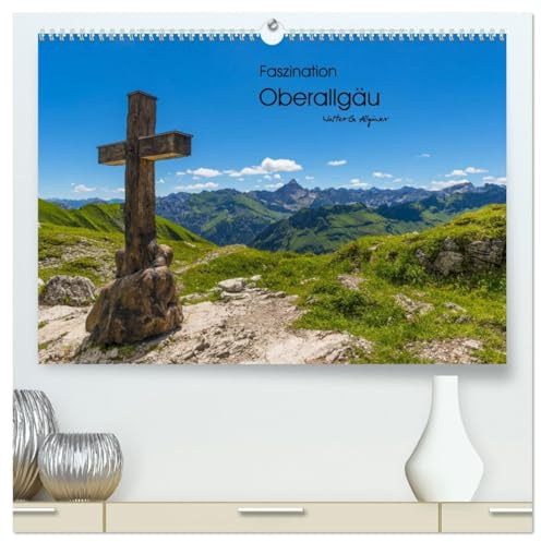 Faszination Oberallgäu (hochwertiger Premium Wandkalender 2026 DIN A2 quer), Kunstdruck in Hochglanz: Faszinierende Aufnahmen aus dem Oberallgäu (CALVENDO Orte)
