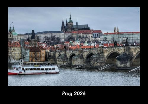 Prag 2026 Fotokalender DIN A3: Monatskalender mit Bild-Motiven aus Orten und Städten, Ländern und Kontinenten