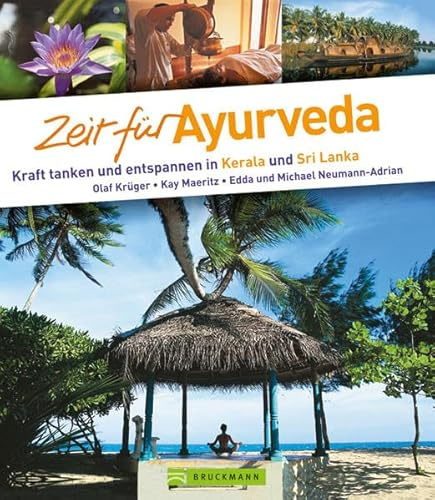 Zeit für Ayurveda: Kraft tanken und entspannen in Kerala und Sri Lanka