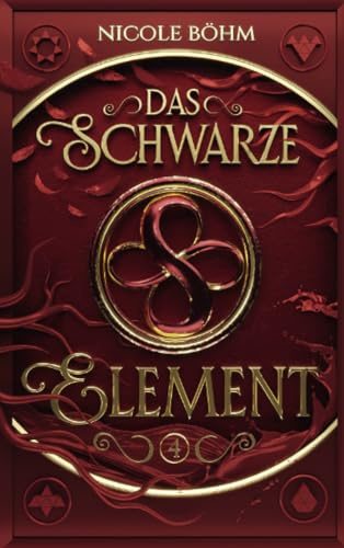 Das schwarze Element - Band 4: Die Fortsetzung der Reihe Die Chroniken der Seelenwächter