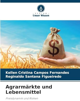Agrarmärkte und Lebensmittel: Preisdynamik und Risiken