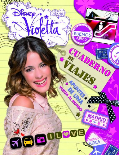 Violetta. Cuaderno de viajes: Apuntes de una vuelta al mundo