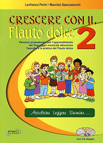 Crescere con il flauto dolce. Con CD Audio (Vol. 2)