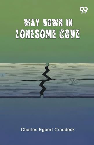 Way Down In Lonesome Cove