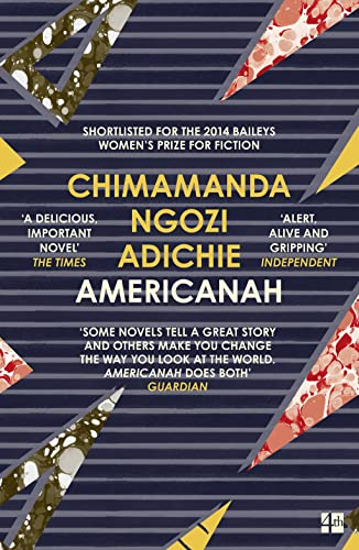 Americanah: The stunning and literary, cross-continental novel from global bestselling author Chimamanda Ngozi Adichie