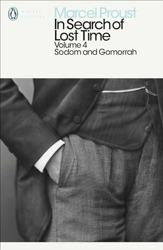 In Search of Lost Time: Volume 4: Sodom and Gomorrah (Penguin Modern Classics)