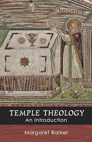Temple Theology: An Introduction