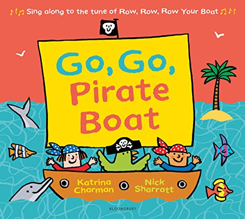 Go, Go, Pirate Boat (New Nursery Rhymes)