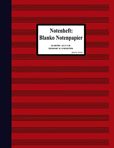 Notenheft: Blanko Notenpapier: (1) Schulheft für Schule, Musikschule, und Komponisten