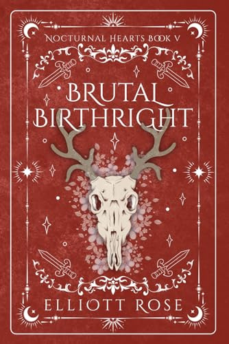 Brutal Birthright: An Enemies To Lovers Teacher-Student Paranormal Romance (Nocturnal Hearts, Band 5)
