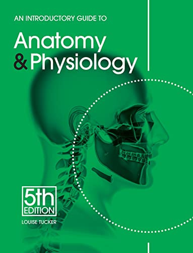 Introductory Guide Anatomy Physiology PB (Revised)