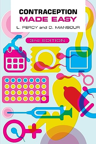 Contraception Made Easy, third edition (General Practice)