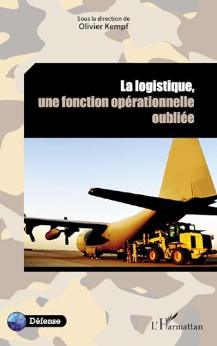 La logistique, une fonction opérationnelle oubliée