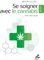 SE SOIGNER AVEC LE CANNABIS