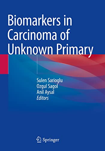 Biomarkers in Carcinoma of Unknown Primary