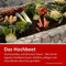 Hochbeet - Gemüseanbau auf kleinstem Raum: Alles Wissenswerte über Hochbeete . Wie Sie Ihr eigenes Hochbeet bauen, befüllen, pflegen und ohne Bücken die Ernte genießen