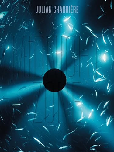Julian Charrière. Midnight Zone: Museum Tinguely, Basel / Kunstmuseum Wolfsburg