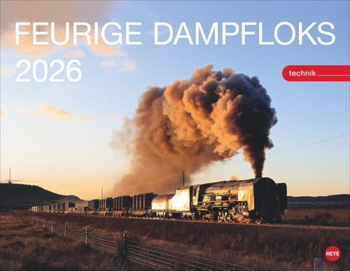 Feurige Dampfloks Posterkalender 2026: Besonderer Wandkalender mit 12 traumhaften Fotos von kraftvollen Lokomotiven. Foto-Kalender 2026. 44 x 34 cm.