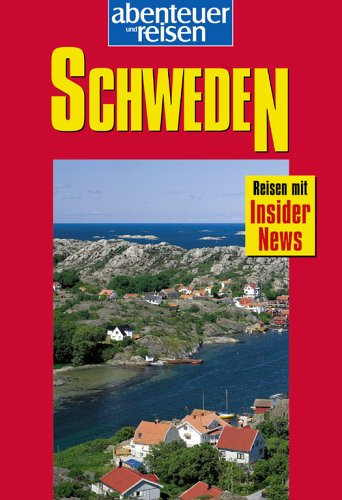 Abenteuer und Reisen, Schweden