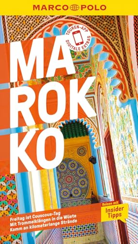 MARCO POLO Reiseführer Marokko: Reisen mit Insider-Tipps. Inkl. kostenloser Touren-App