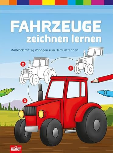 Fahrzeuge zeichnen lernen: Malblock mit 24 Vorlagen zum Heraustrennen